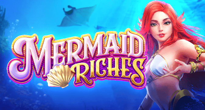 PG SLOT Mermaid Riches